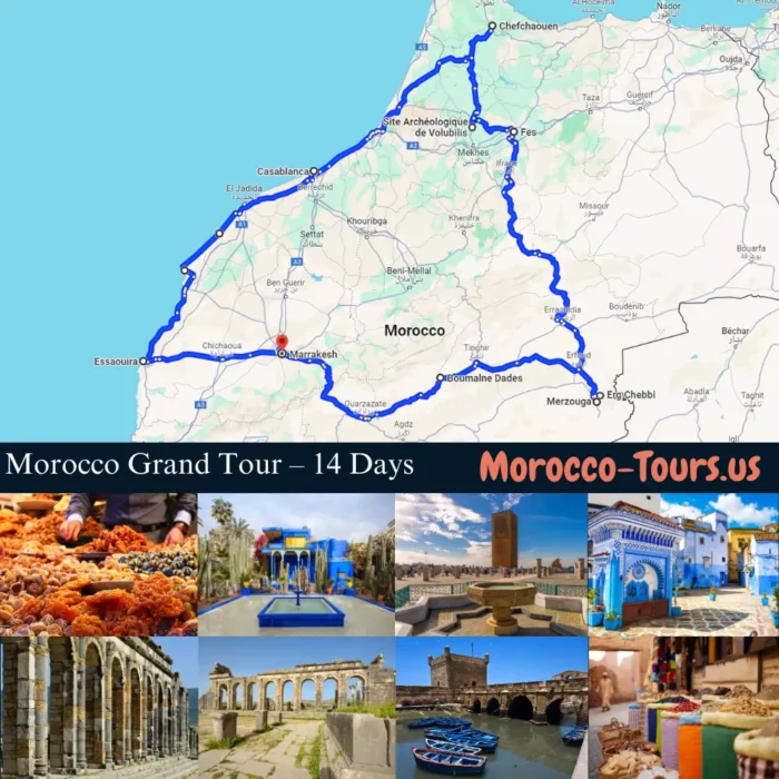 Morocco Grand Tour – 14 Days - Morocco Tours